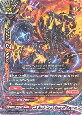 Jet Black Crest Dragon, Yngwem