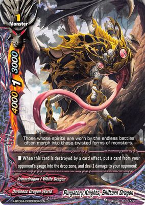 Purgatory Knights, Shifturn Dragon