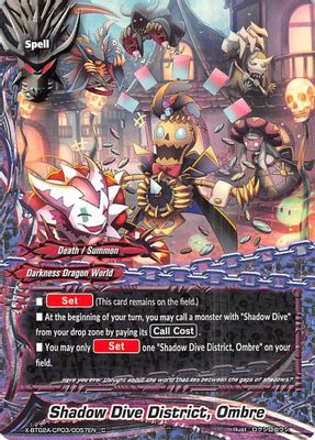 Shadow Dive District, Ombre