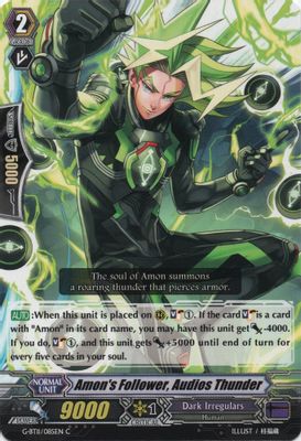 Amon's Follower, Audios Thunder