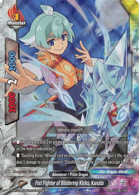 Fist Fighter of Blistering Kicks, Kanata