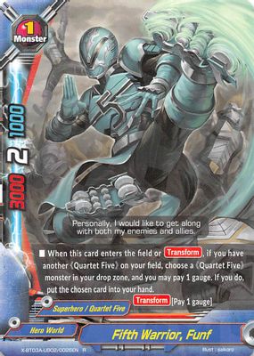 Fifth Warrior, Funf