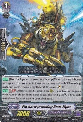 Forward-pressing Gear Tiger