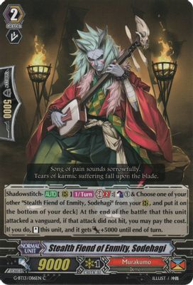 Stealth Fiend of Enmity, Sodehagi