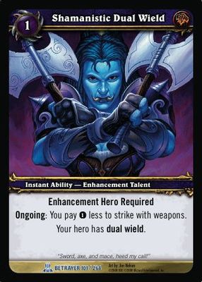 Shamanistic Dual Wield