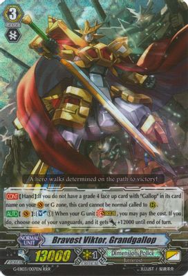 Bravest Viktor, Grandgallop