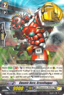 Cosmic Hero, Grandhogan