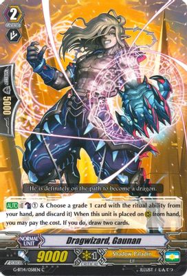 Dragwizard, Gaunan