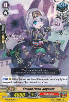 Stealth Fiend, Kageusa
