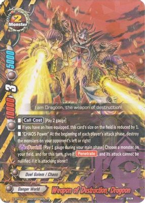 Weapon of Destruction, Dragoon