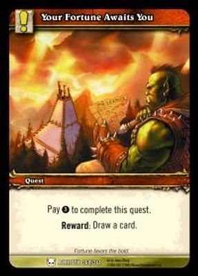 Your Fortune Awaits You