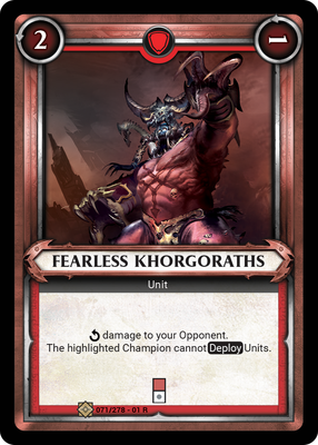 Fearless Khorgoraths (Claimed)