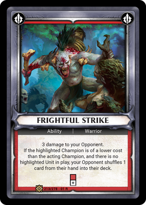 Frightful Strike (Claimed)