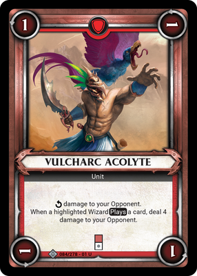 Vulcharc Acolyte (Claimed)
