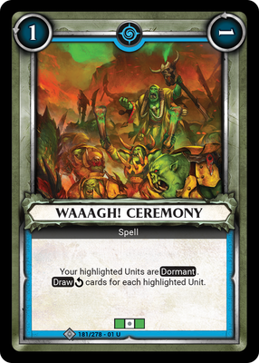 Waaagh! Ceremony (Unclaimed)