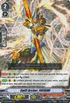 Swift Archer, FUSHIMI