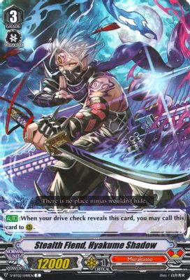 Stealth Fiend, Hyakume Shadow