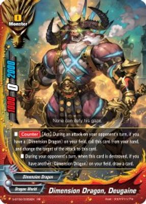 Dimension Dragon, Deugaine