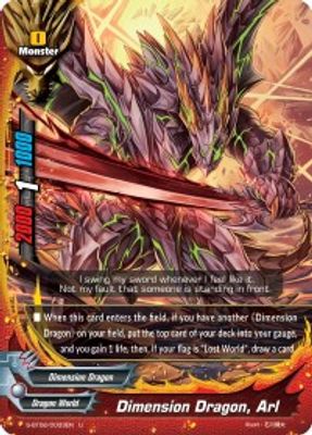 Dimension Dragon, Arl