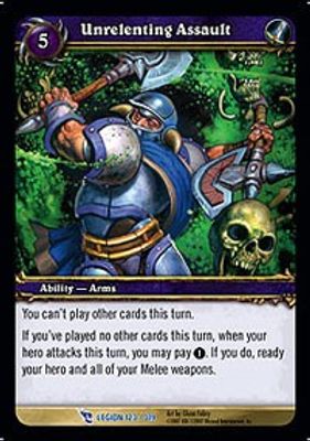 Unrelenting Assault