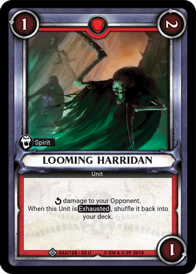 Looming Harridan (Unclaimed)
