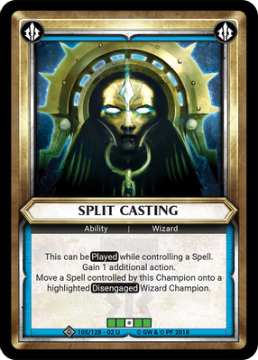 Split Casting (Unclaimed)