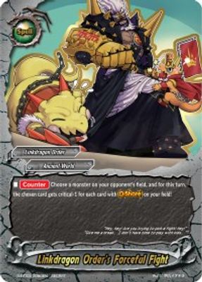 Linkdragon Order's Forceful Fight