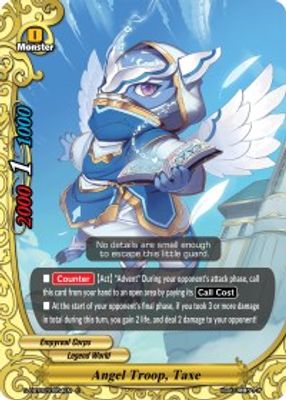 Angel Troop, Taxe