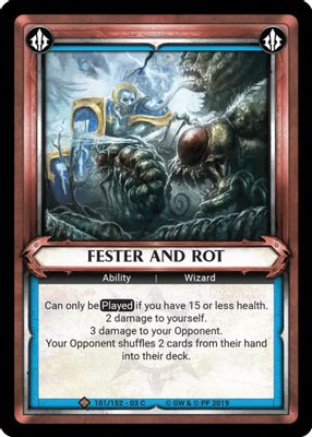 Fester and Rot (Unclaimed)