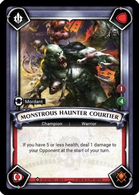 Monstrous Haunter Courtier (Claimed)