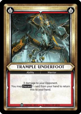 Trample Underfoot (Claimed)