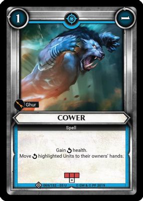 Cower (Claimed)