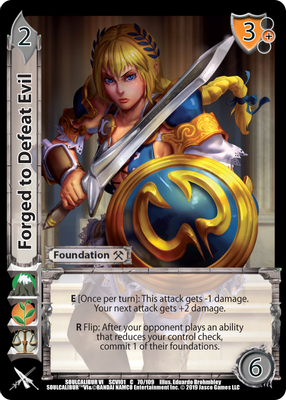 Forged to Defeat Evil