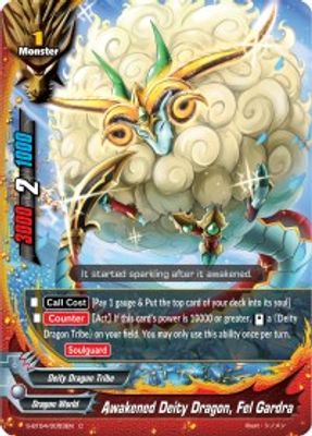 Awakened Deity Dragon, Fel Gradra
