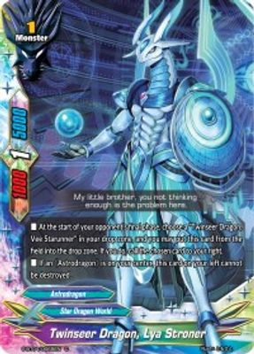Twinseer Dragon, Lya Stroner