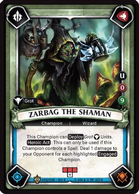 Zarbag the Shaman (Unclaimed)