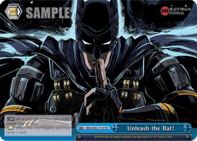 Unleash the Bat!