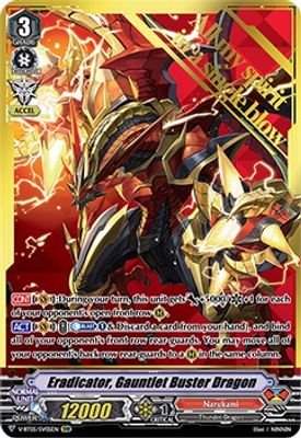 Eradicator, Gauntlet Buster Dragon (SVR)