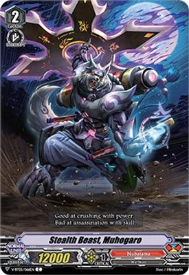 Stealth Beast, Muhogaro