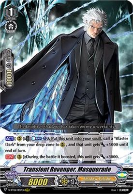 Transient Revenger, Masquerade