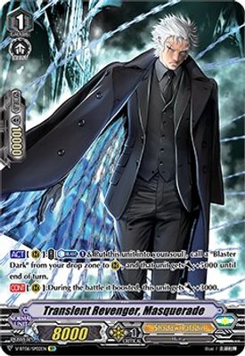 Transient Revenger, Masquerade (SP)