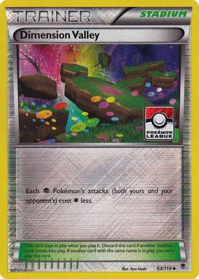 Dimension Valley - 93/119 (Pokemon League)