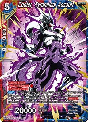 Cooler, Tyrannical Assault
