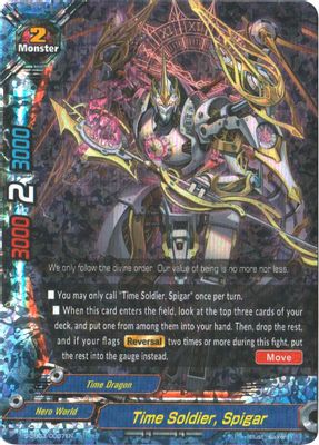 Time Soldier, Spigar (RR Foil)