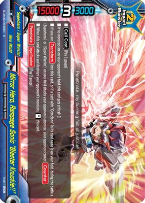 Mirror Hero, Rampage Sonic 