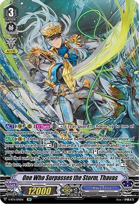 One Who Surpasses the Storm, Thavas (SP)