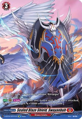 Sealed Blaze Shield, Swayanbuh (SP)