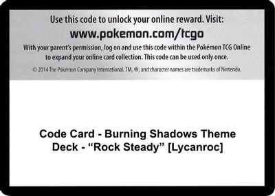 Code Card - Burning Shadows Theme Deck - "Rock Steady" [Lycanroc]
