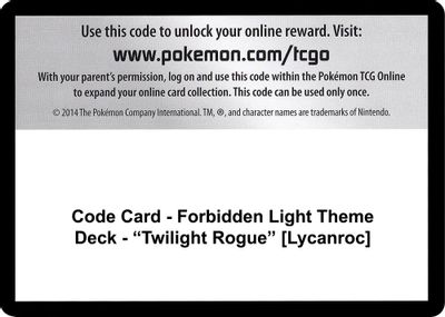 Code Card - Forbidden Light Theme Deck - "Twilight Rogue" [Lycanroc]