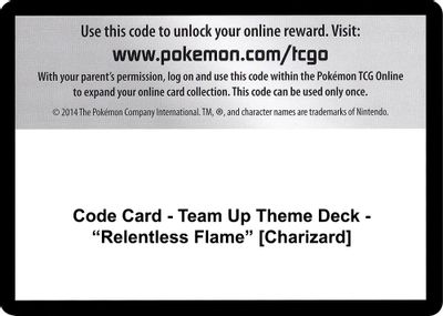 Code Card - Team Up Theme Deck - "Relentless Flame" [Charizard]